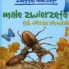 Zapytaj dlaczego male zwierzeta tak dobrze