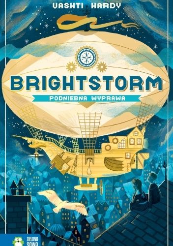 Brightstorm. Podniebna wyprawa Vashti Hardy Książka Nowa 1 Brightstorm. Podniebna wyprawa Vashti Hardy Książka Nowa