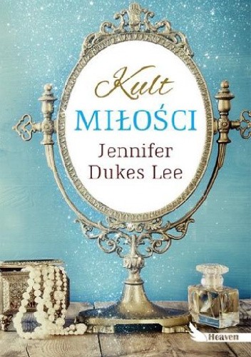 Kult Miłości Jennifer Dukes Lee Książka Nowa 1 Kult Miłości Jennifer Dukes Lee Książka Nowa
