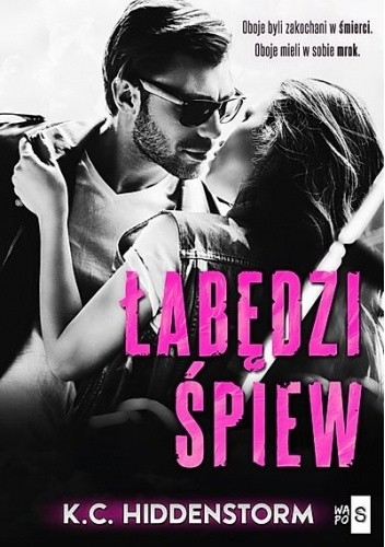 Łabędzi Śpiew K.C. Hiddenstorm Książka Nowa 2 Łabędzi Śpiew K.C. Hiddenstorm Książka Nowa - obrazek 2