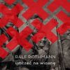 Umrzeć na wiosnę Ralf Rothmann Książka Nowa 5 umrzec