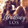 zdradliwy los