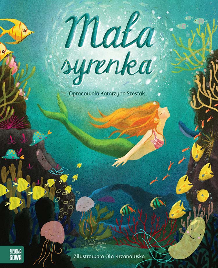 Mała Syrenka. Zielona Sowa. Książka nowa. Oprawa twarda 1 Mała Syrenka. Zielona Sowa. Książka nowa. Oprawa twarda