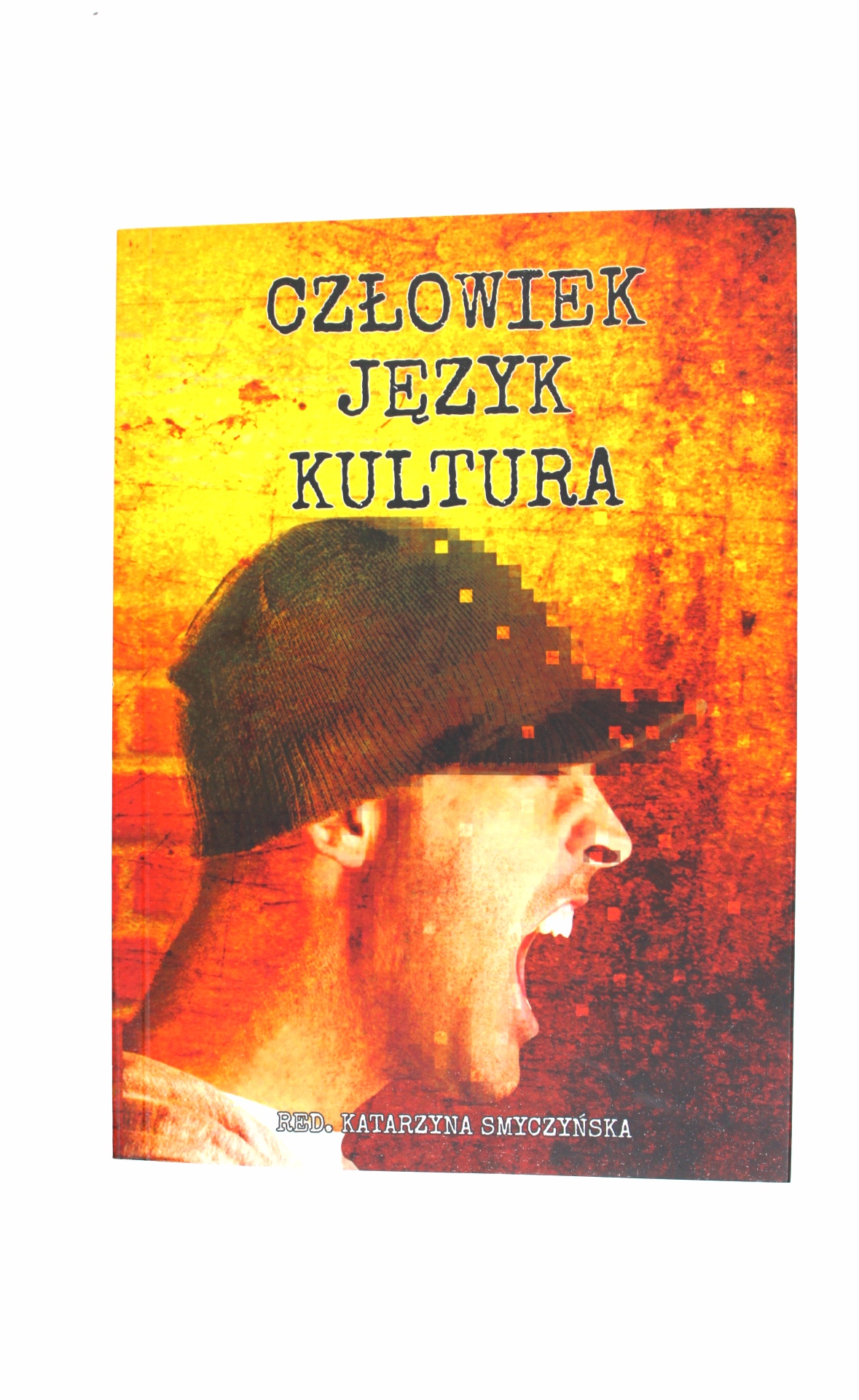 Świat język kultura red Katarzyna Smoczyńska 1 Świat język kultura red Katarzyna Smoczyńska