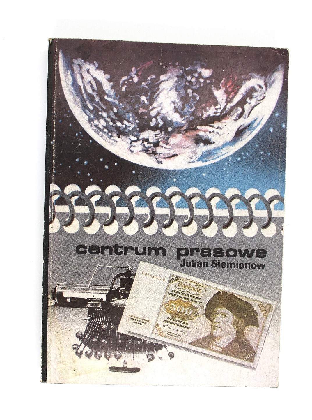 Centrum prasowe. Julian Siemonow rok wyd. 1998 1 Centrum prasowe. Julian Siemonow rok wyd. 1998